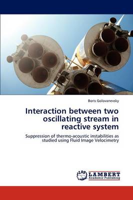 Interaction Between Two Oscillating Stream in Reactive System (Paperback)