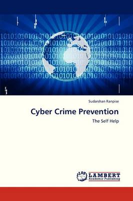 Cyber Crime Prevention (Paperback)