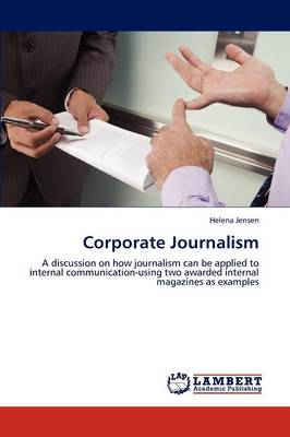 Corporate Journalism (Paperback)