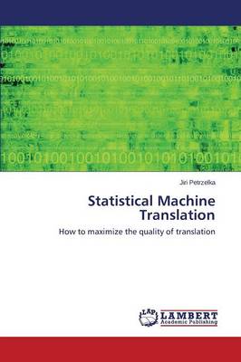Statistical Machine Translation (Paperback)