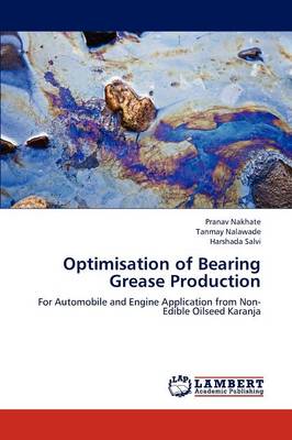 Optimisation of Bearing Grease Production (Paperback)