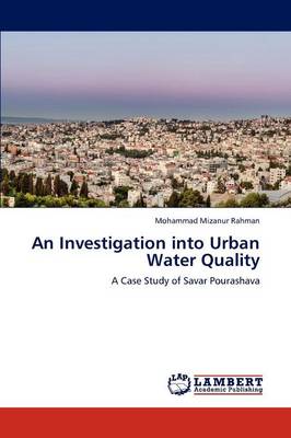 An Investigation Into Urban Water Quality (Paperback)
