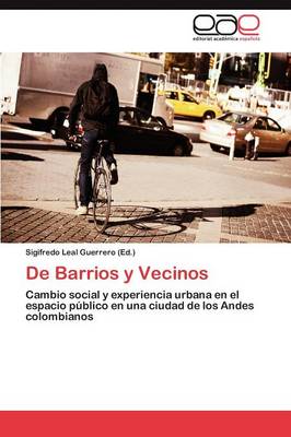 de Barrios y Vecinos (Paperback)