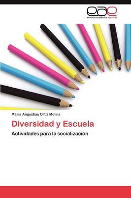 Diversidad y Escuela (Paperback)