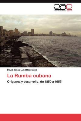 La Rumba Cubana (Paperback)