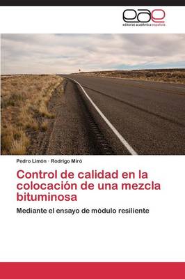Control de Calidad En La Colocacion de Una Mezcla Bituminosa (Paperback)