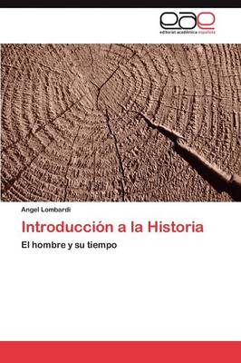 Introduccion a la Historia (Paperback)