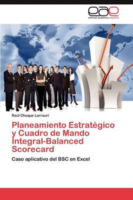 Planeamiento Estrategico y Cuadro de Mando Integral-Balanced Scorecard (Paperback)