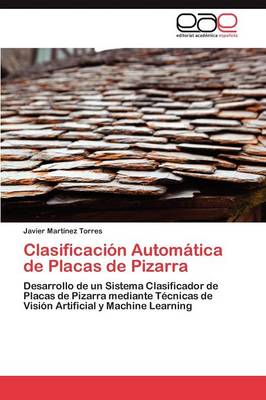Clasificacion Automatica de Placas de Pizarra (Paperback)