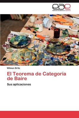 El Teorema de Categoria de Baire (Paperback)