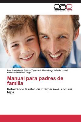 Manual Para Padres de Familia (Paperback)