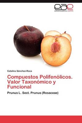 Compuestos Polifenolicos. Valor Taxonomico y Funcional (Paperback)
