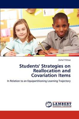 Students' Strategies on Reallocation and Covariation Items (Paperback)