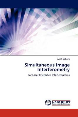 Simultaneous Image Interferometry (Paperback)