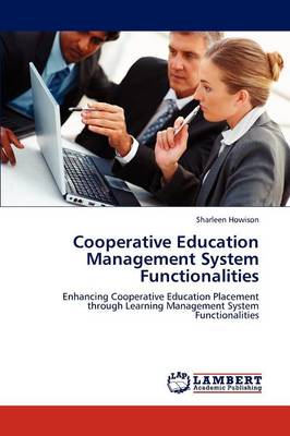 Cooperative Education Management System Functionalities (Paperback)