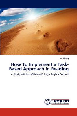 How to Implement a Task-Based Approach in Reading (Paperback)