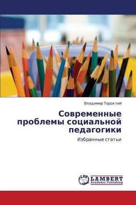 Sovremennye Problemy Sotsial'noy Pedagogiki (Paperback)