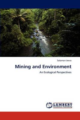 Mining and Environment (Paperback)