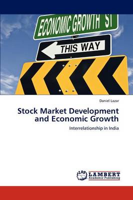 Stock Market Development and Economic Growth (Paperback)