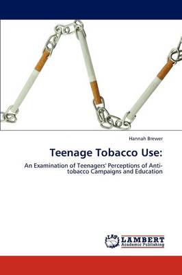 Teenage Tobacco Use (Paperback)
