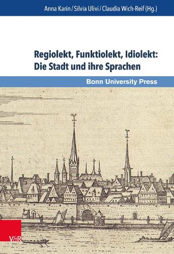 Regiolekt, Funktiolekt, Idiolekt: Die Stadt und ihre Sprachen by Prof ...