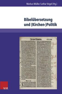 Bibeleubersetzungen Und (Kirchen-)Politik (Hardback)