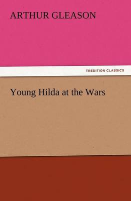 Young Hilda at the Wars (Paperback)