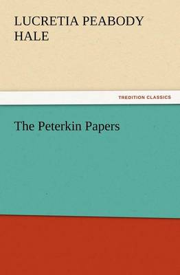 The Peterkin Papers (Paperback)