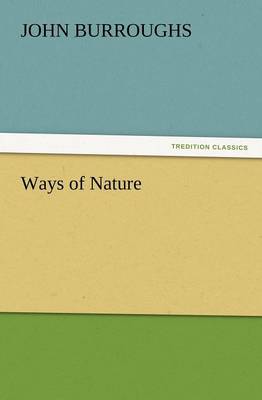 Ways of Nature (Paperback)