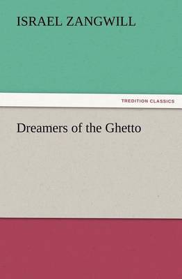 Dreamers of the Ghetto (Paperback)