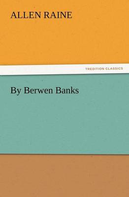 By Berwen Banks (Paperback)