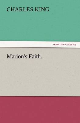 Marion's Faith. (Paperback)