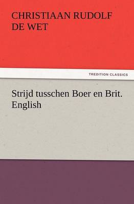 Strijd Tusschen Boer En Brit. English (Paperback)
