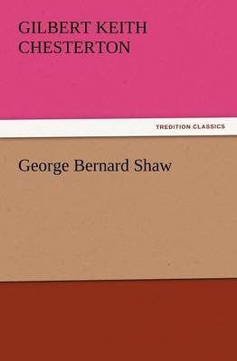 George Bernard Shaw (Paperback)
