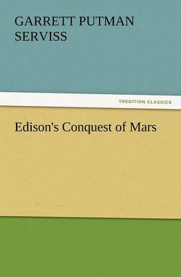 Edison's Conquest of Mars (Paperback)