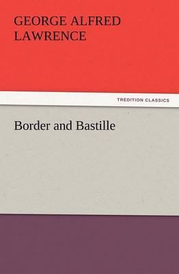Border and Bastille (Paperback)