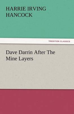 Dave Darrin After the Mine Layers (Paperback)