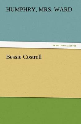 Bessie Costrell (Paperback)