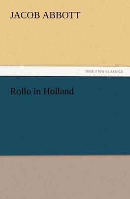 Rollo in Holland (Paperback)