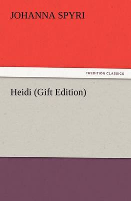 Heidi (Gift Edition) (Paperback)