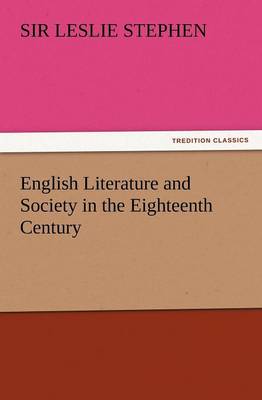English Literature and Society in the Eighteenth Century (Paperback)