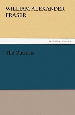 The Outcasts (Paperback)