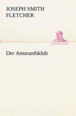 Der Amaranthklub (Paperback)