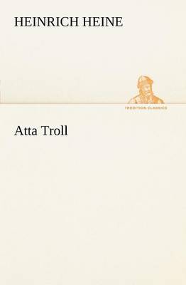 Atta Troll (Paperback)