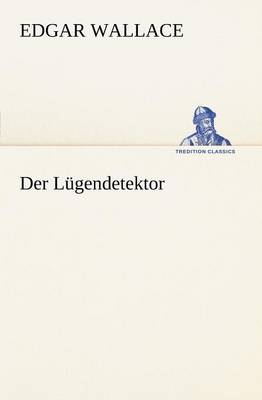 Der Lugendetektor (Paperback)