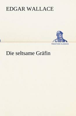 Die Seltsame Grafin (Paperback)