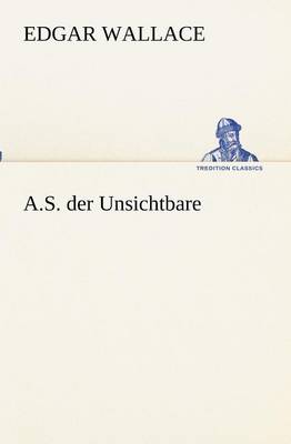A.S. Der Unsichtbare (Paperback)
