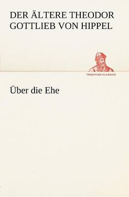Uber Die Ehe (Paperback)