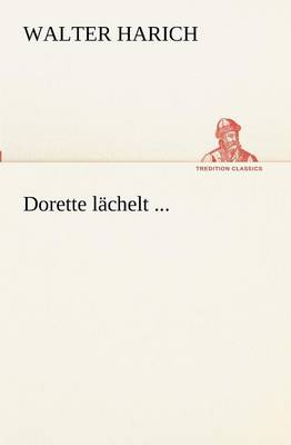 Dorette Lachelt ... (Paperback)