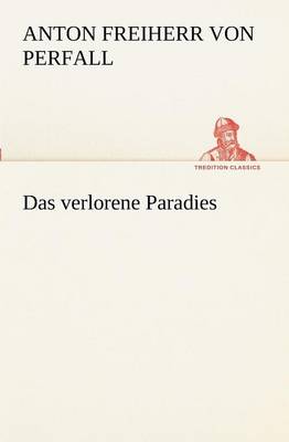 Das Verlorene Paradies (Paperback)